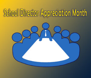 School Director Appreciation Month