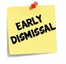 Early Dismissal Announcement