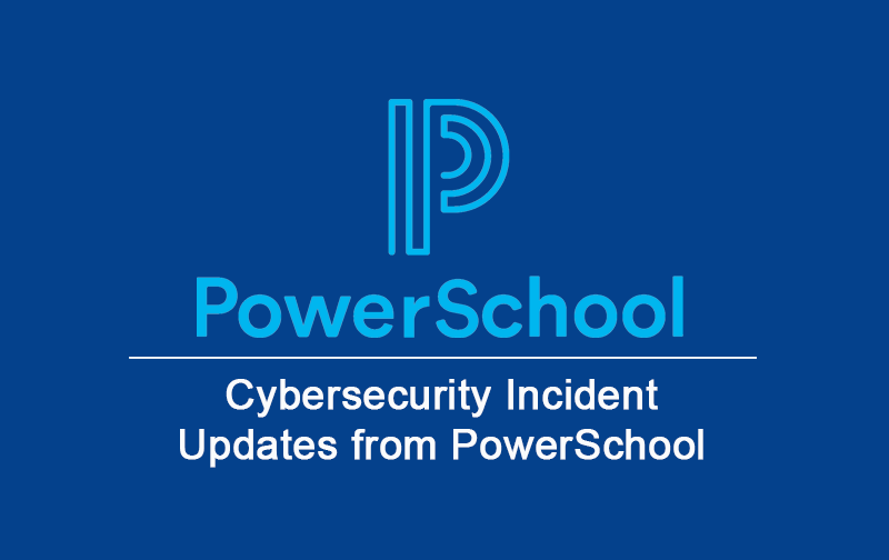 PowerSchool Cybersecurity Incident